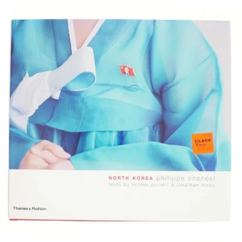North Korea af Philippe Chancel, Michel Poivert, Jonathan Fenby (Bog)