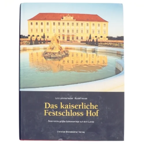 Das kaiserliche Festschloss Hof (Bog)