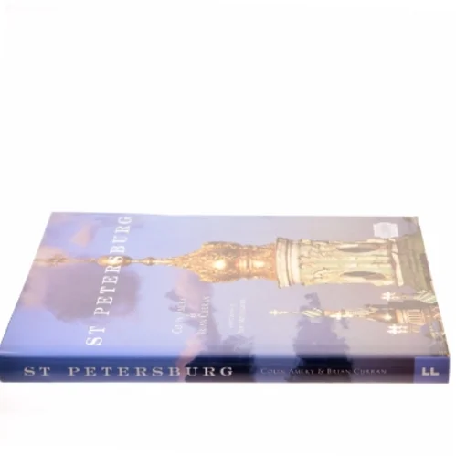 St Petersburg af Brian Curran, Colin Amery (Bog)