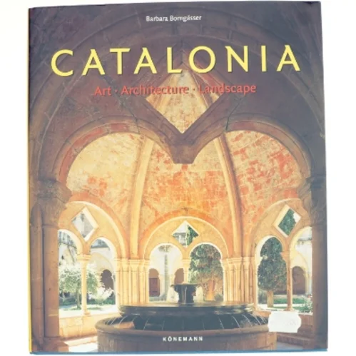 Catalonia af Barbara Borngässer, Rolf Toman (Bog)