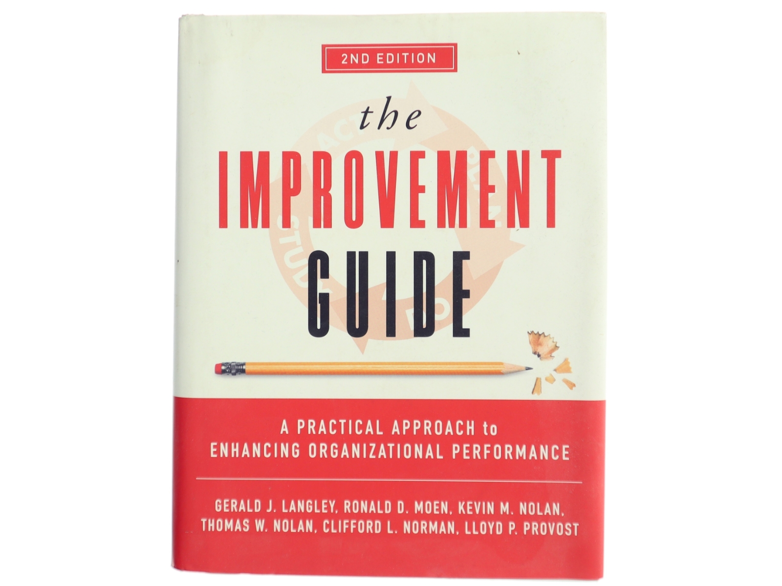 'The improvement guide: a practical approach to enhancing organizational performance' af Gerald J. Langley (bog)