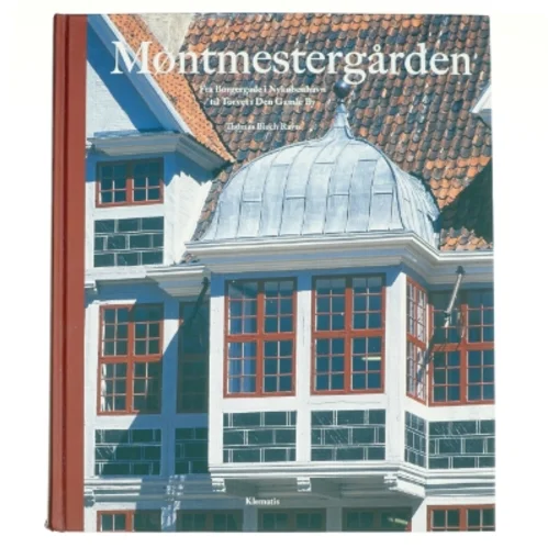 Møntmestergården af Thomas Bloch Ravn (Bog)