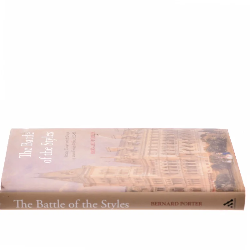 The Battle of the Styles af Bernard Porter (Bog)