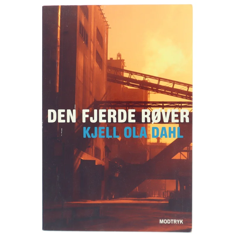 Den fjerde røver af Kjell Ola Dahl (Bog)