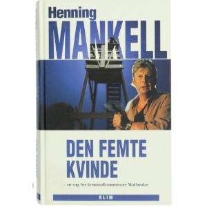 Den femte kvinde af Henning Mankell (Bog)