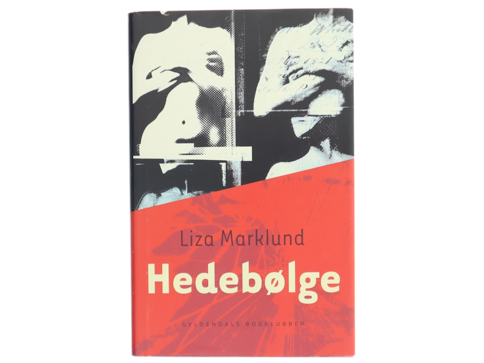 'Hedebølge' af Liza Marklund (bog)
