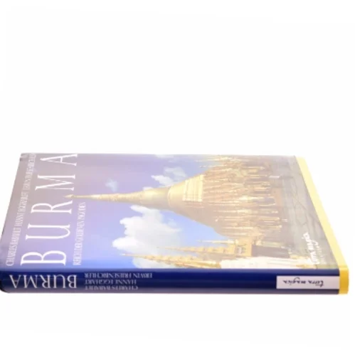 Burma af Charles Babault, Erwin Friesenbichler (Bog)