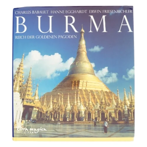 Burma af Charles Babault, Erwin Friesenbichler (Bog)