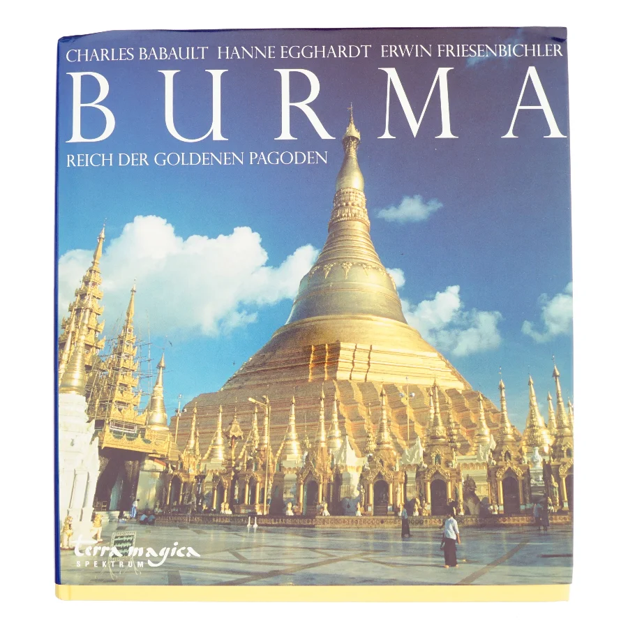 Burma af Charles Babault, Erwin Friesenbichler (Bog)