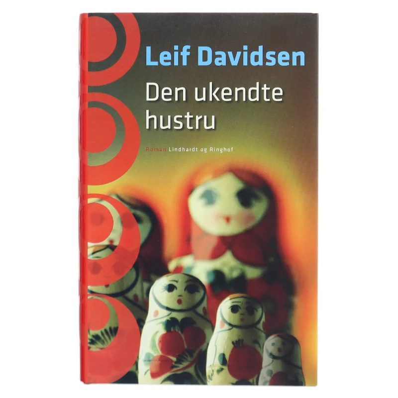 Den Ukendte Hustru af Leif Davidsen (Bog)