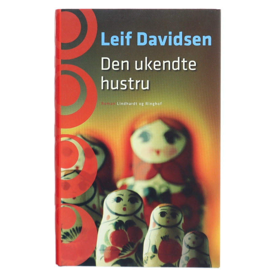 Den Ukendte Hustru af Leif Davidsen (Bog)