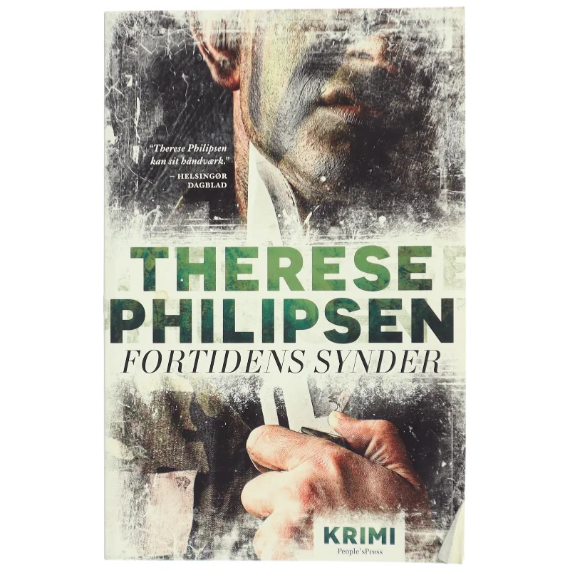 Fortidens synder : krimi af Therese Philipsen (Bog)