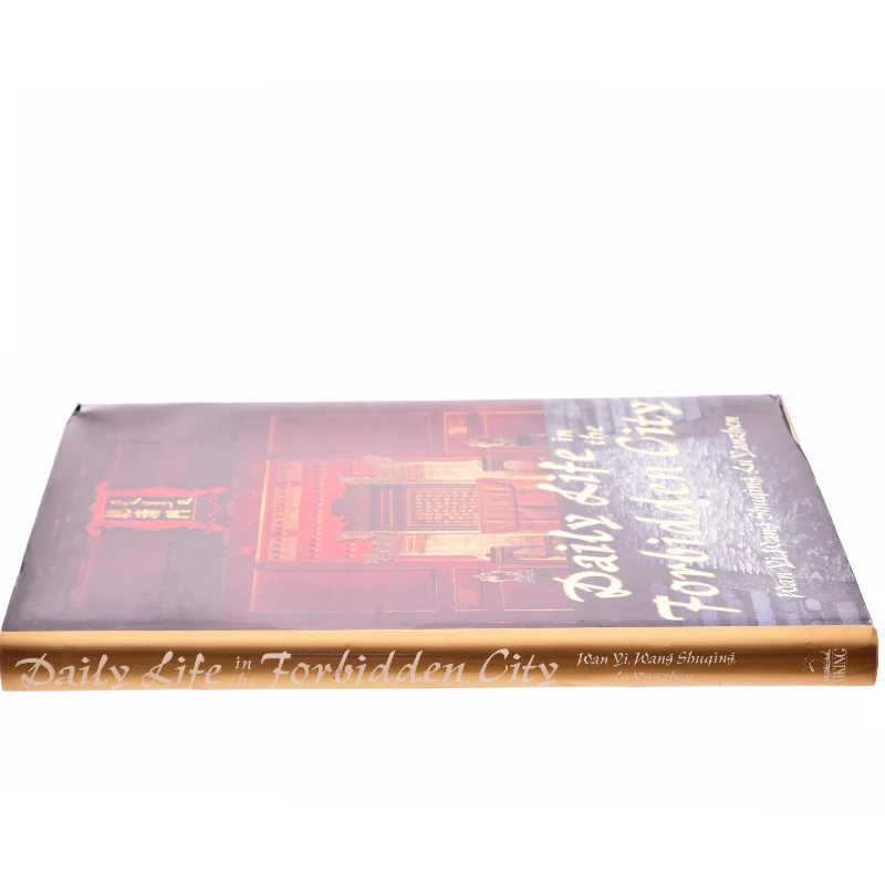 Daily Life in the Forbidden City af Yi Wan, Shuqing Wang, Yanzhen Lu, Rosemary E. Scott (Bog)
