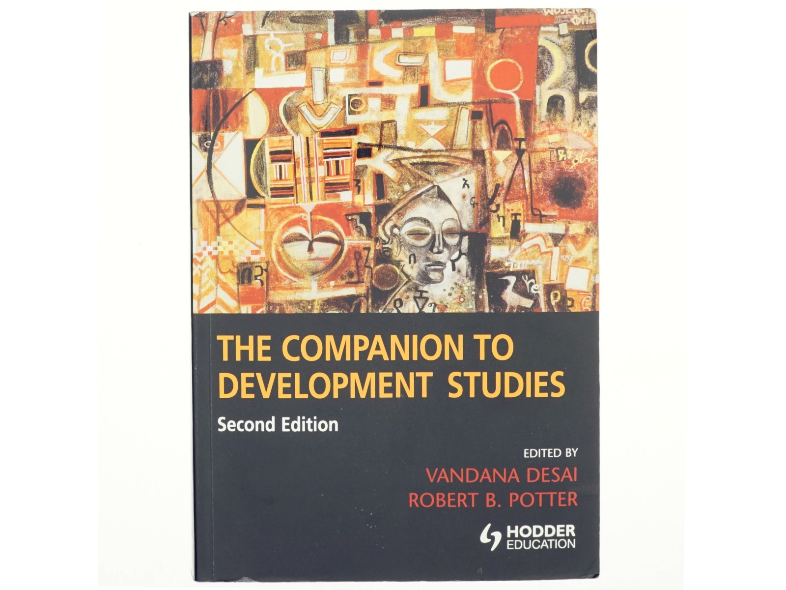 The companion to development studies (Bog)