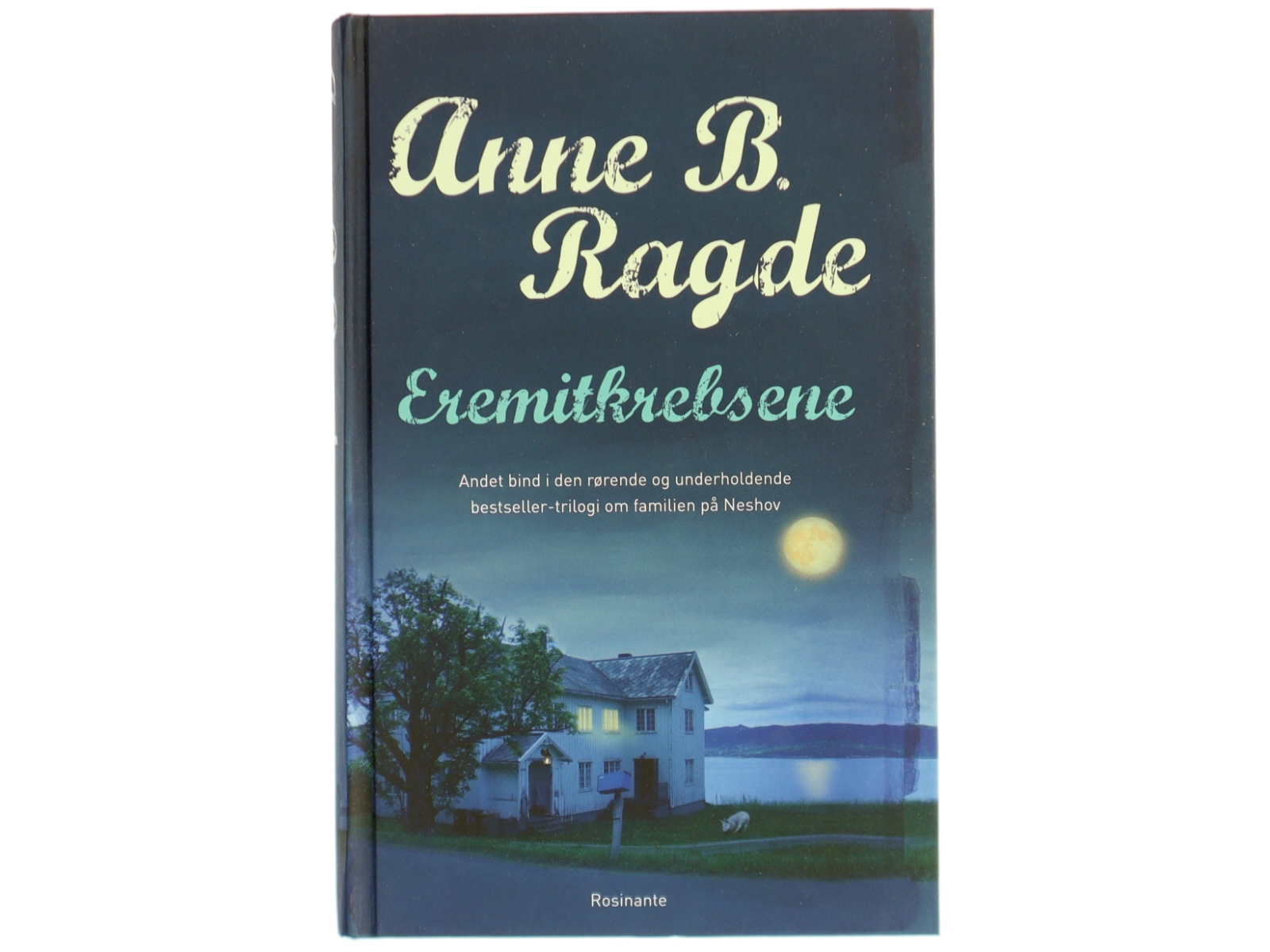 Eremitkrebsene : roman af Anne B. Ragde (Bog)