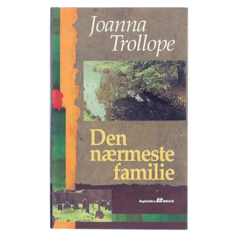 Roman 'Den nærmeste familie' af Joanna Trollope