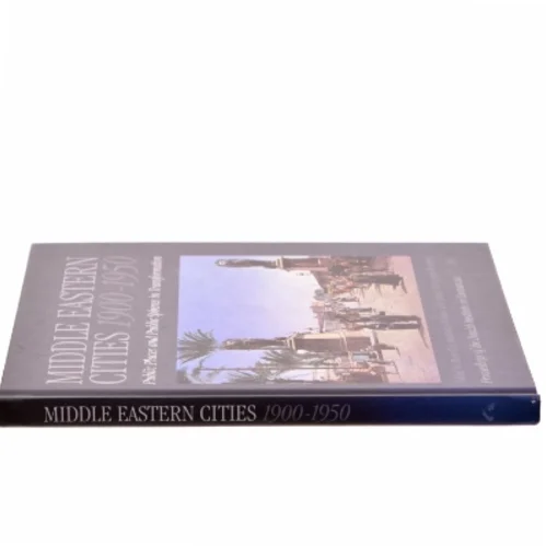 Middle Eastern Cities, 1900-1950 af Hans Chr. Korsholm Nielsen, Jakob Skovgaard-Petersen (Bog)