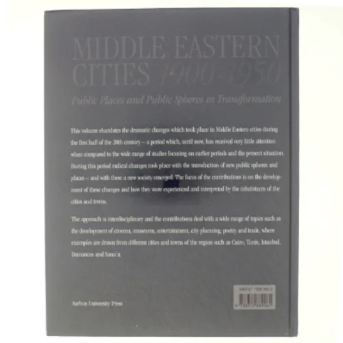 Middle Eastern Cities, 1900-1950 af Hans Chr. Korsholm Nielsen, Jakob Skovgaard-Petersen (Bog)