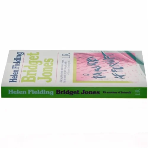 Bridget Jones - på randen af fornuft af Helen Fielding (Bog)