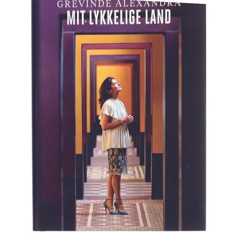Mit Lykkelige Land af Grevinde Alexandra (Bog)