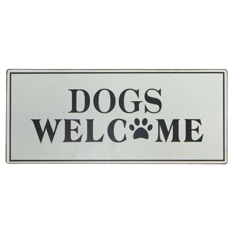 Skilt med teksten 'Dogs Welcome' fra Lafinesse (str. 30,5x13 cm)