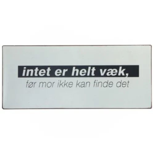 Humoristisk vægskilt fra LaFinesse (str. 30,5x13 cm)