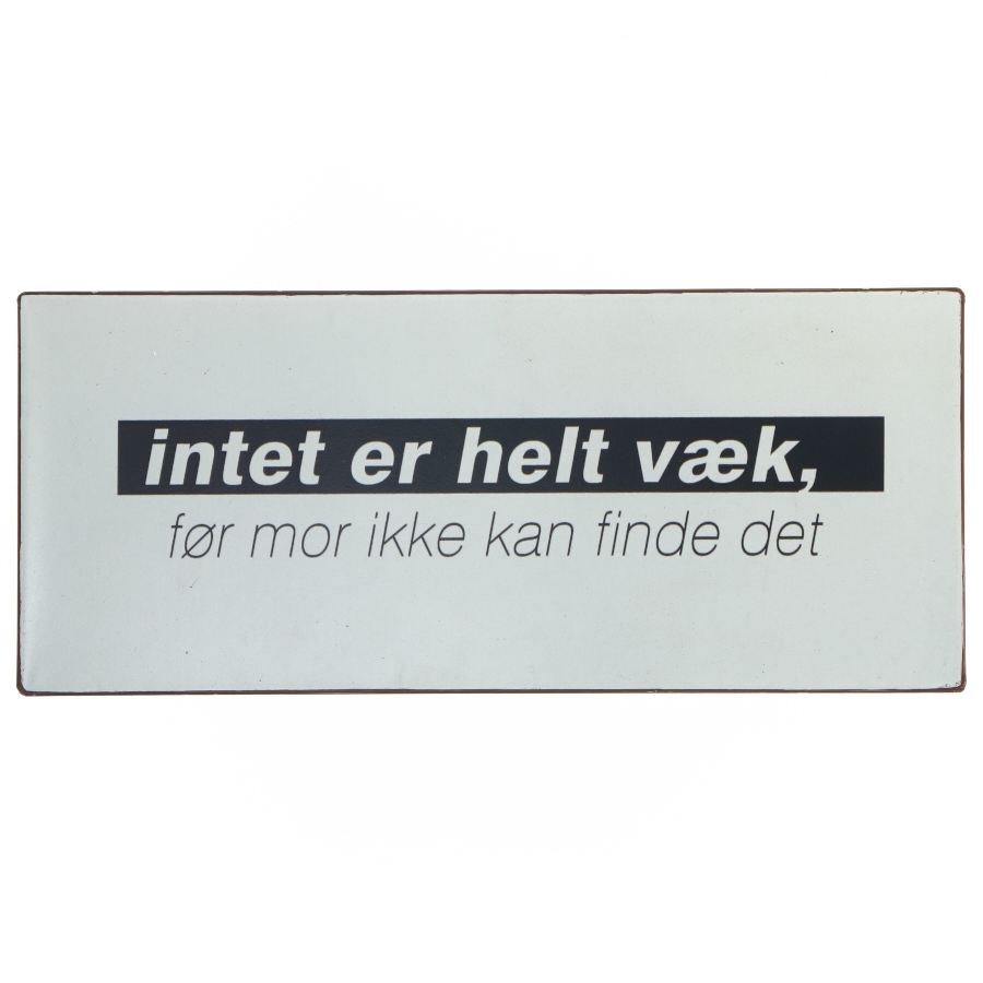 Humoristisk vægskilt fra LaFinesse (str. 30,5x13 cm)