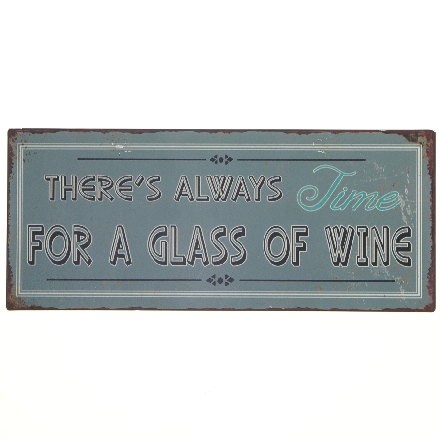 Vægskilt 'There's Always Time for a Glass of Wine' fra LaFinesse (str. 30,5x13 cm)