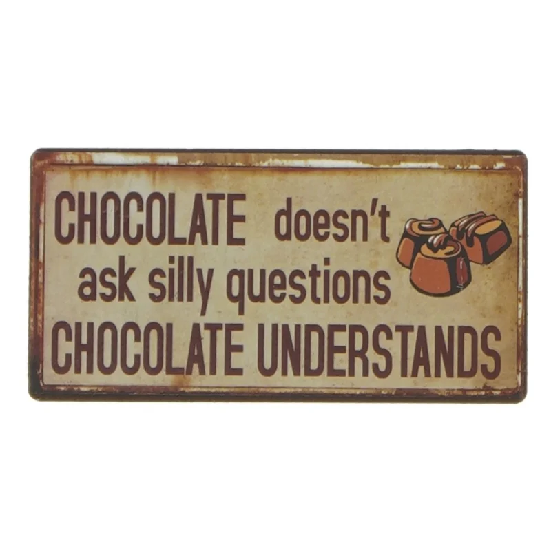 Sjovt skilt med chokoladebudskab fra Lafinesse (str. 10x5 cm)