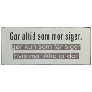 Metalskilt med tekst fra LaFinesse (str. 30,5x13 cm)