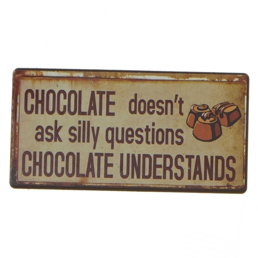 Metal skilt med chokolade citat fra Lafinesse (str. 10x5 cm)