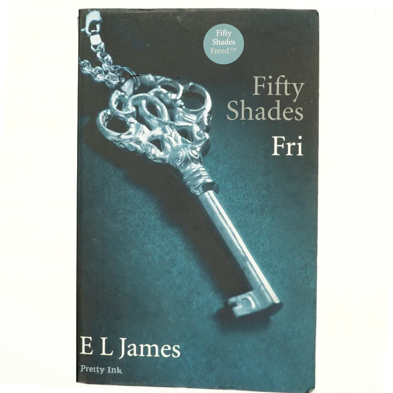 Fifty shades. Bind 3, Fri af E. L. James (Bog)