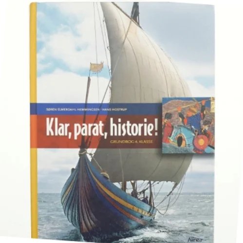 Klar, parat historie! : grundbog 4. klasse (Bog)