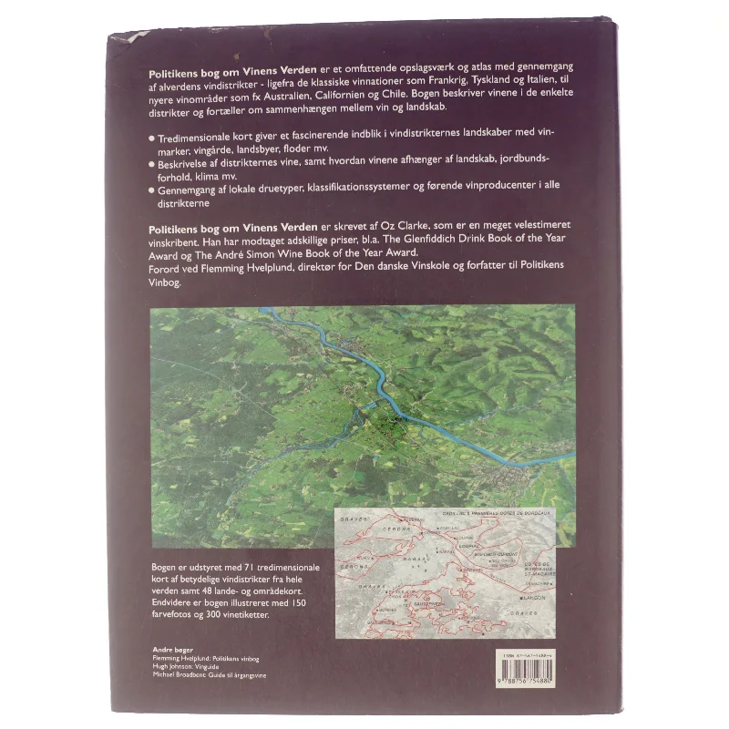 Politikens bog om vinens verden : atlas med beskrivelse af vine og vindistrikter fra hele verden af Oz Clarke (Bog)