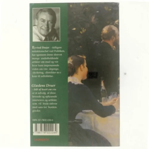 Glædens druer af Eyvind Drejer (Bog)