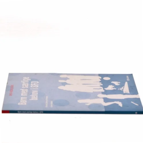 Børn med særlige behov i SFO af Lise Halkier (Bog)