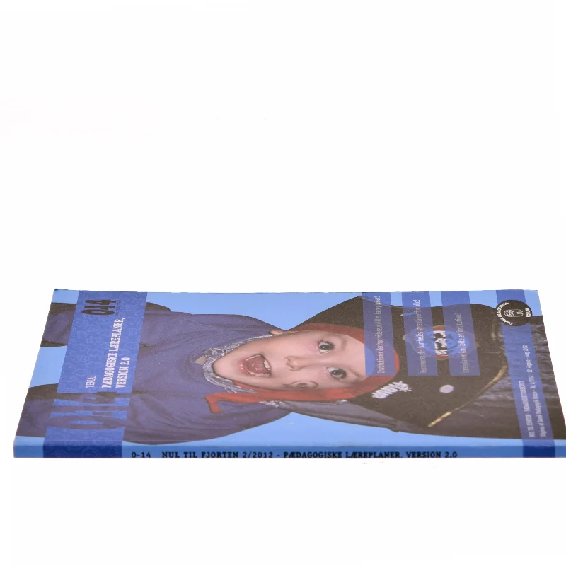 0-14: Pædagogiske Læreplaner, Version 2.0 (Bog)