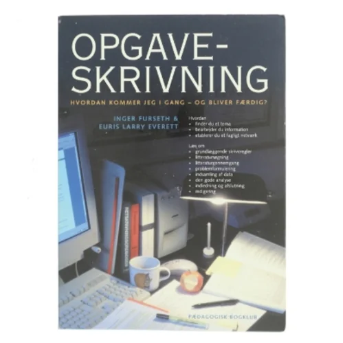 Opgaveskrivning : hvordan kommer jeg i gang - og bliver færdig? (Bog)