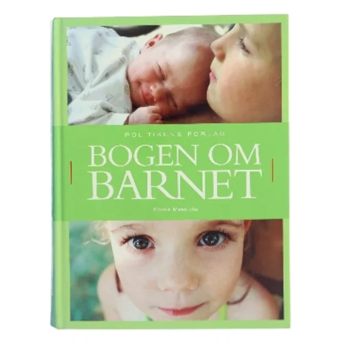 Bogen om barnet af Vibeke Manniche (Bog)