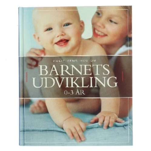 Politikens bog om barnets udvikling 0-3 år af Carol Cooper (Bog)