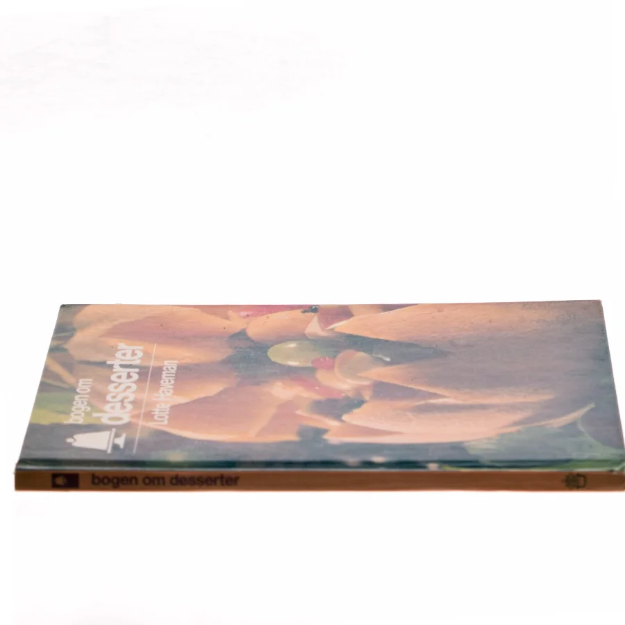 Bogen om desserter af Lotte Haveman (Bog)