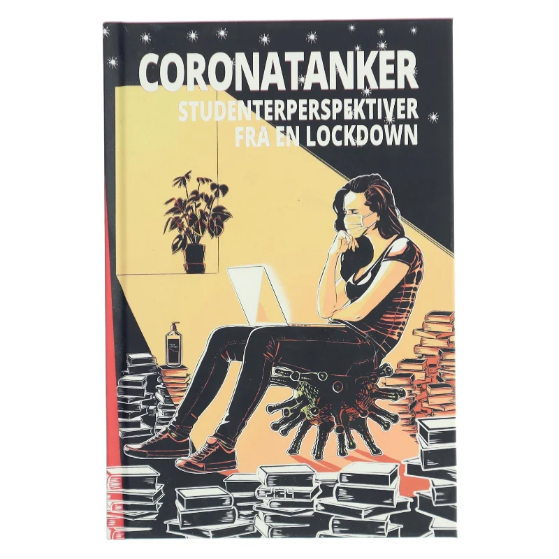 Coronatanker : studenterperspektiver fra en lockdown (257 sider) (Bog)
