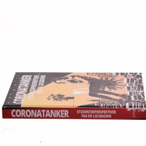 Coronatanker : studenterperspektiver fra en lockdown (257 sider) (Bog)