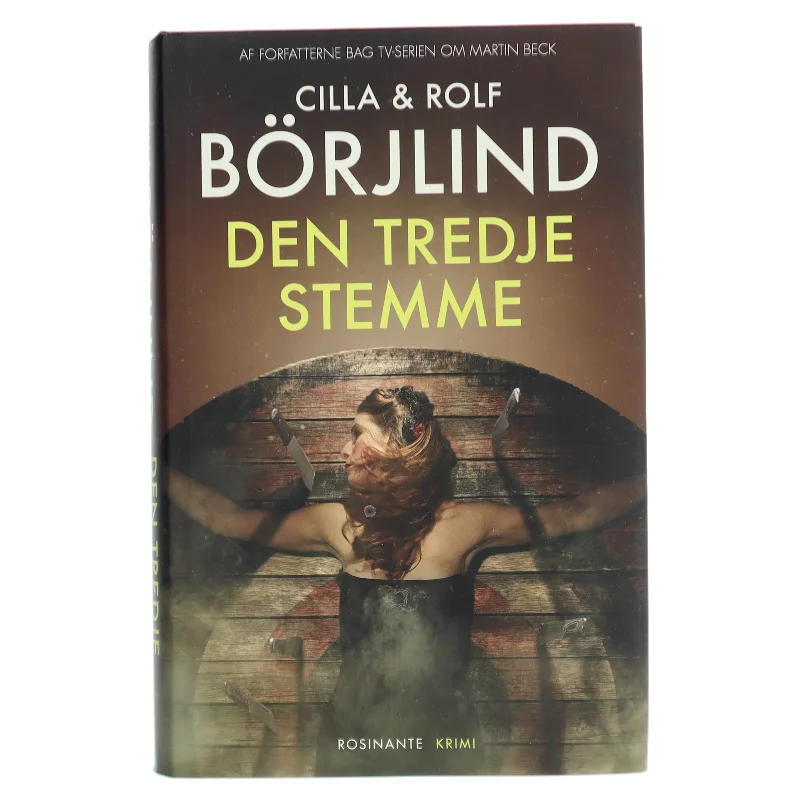 Den tredje stemme : krimi af Cilla Börjlind (Bog)