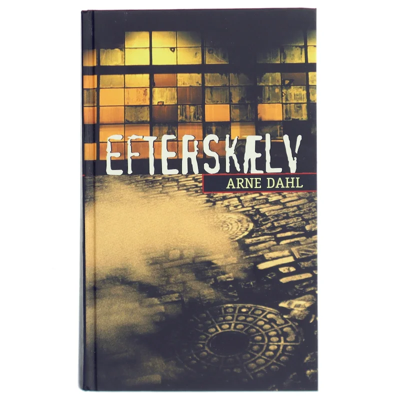 Efterskælv : kriminalroman af Arne Dahl (f. 1963) (Bog)
