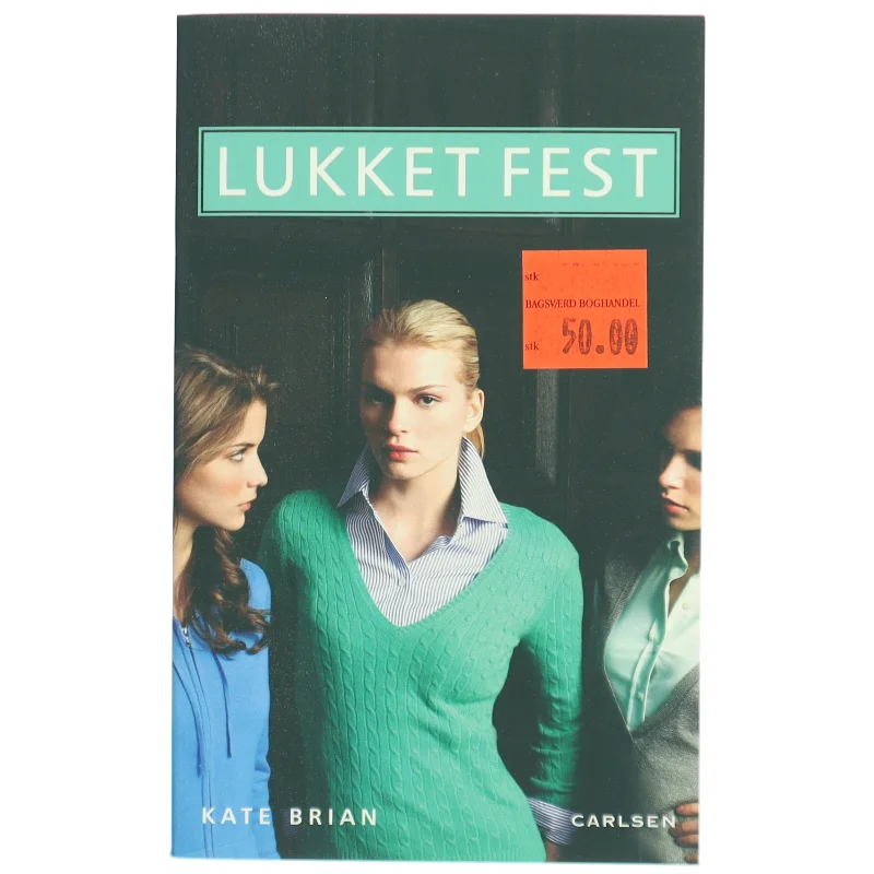 Lukket fest af Kate Brian (Bog)