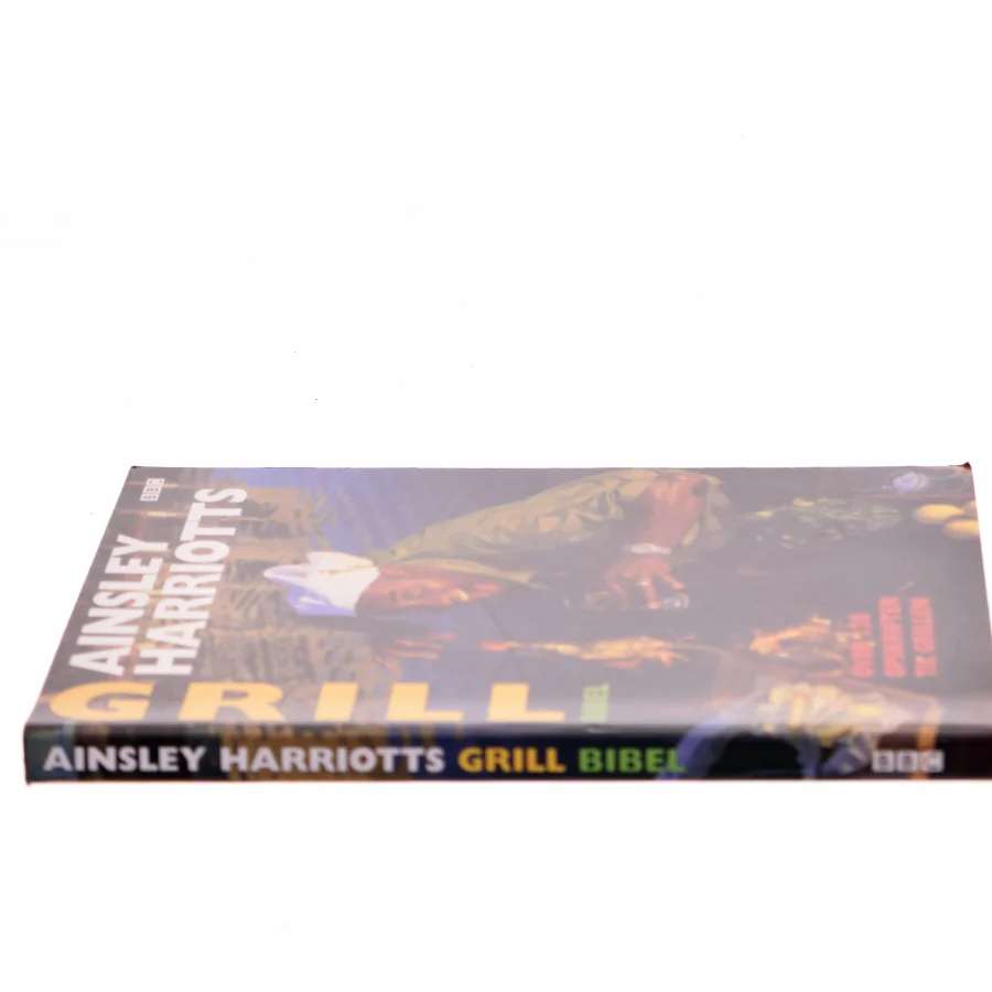 Grill Bibel af Ainsley Harriott (Bog)