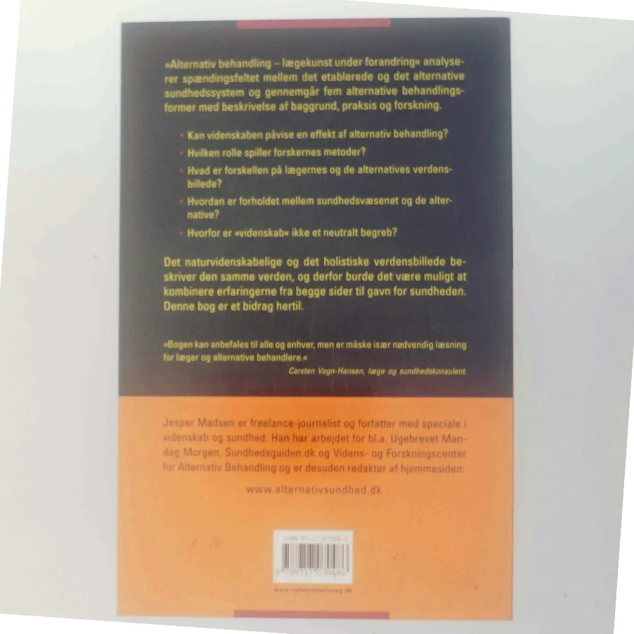 Alternativ behandling : lægekunst under forandring af Jesper Madsen (f. 1949-06-23) (Bog)