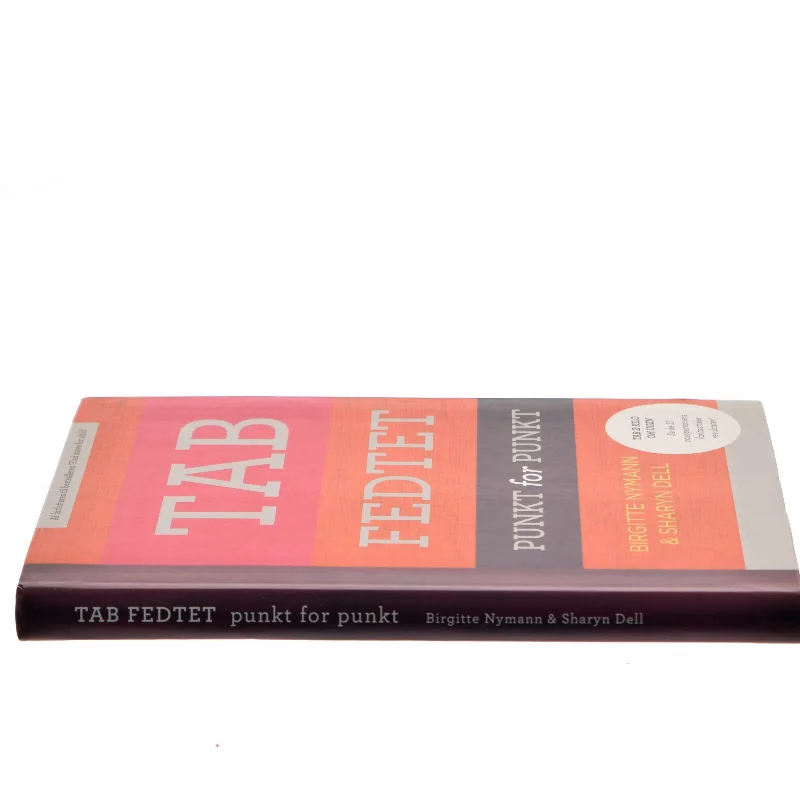 Tab fedtet : punkt for punkt af Sharyn Dell (Bog)