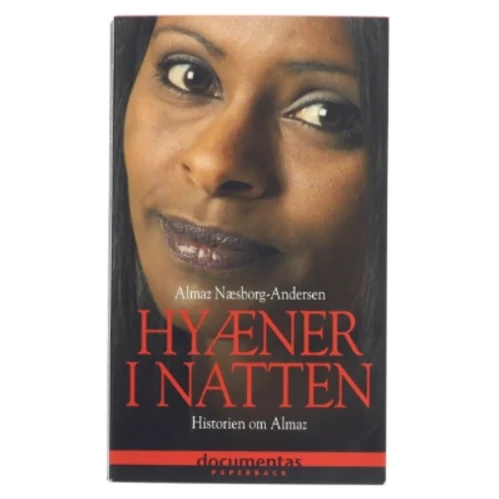 Hyæner i natten af Almaz Næsborg-Andersen (Bog)